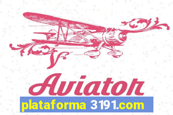 plataforma 3191.com